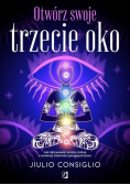Otwórz swoje trzecie oko