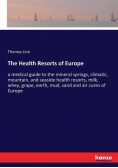 The Health Resorts of Europe