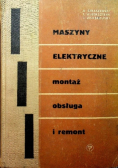 Maszyny elektryczne montaż obsługa i remont