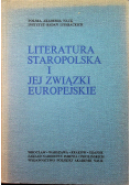 Literatura staropolska i jej związki europejskie