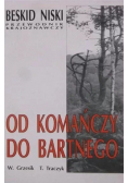 Od Komańczy do Bartnego