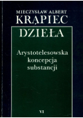 Dzieła arystotelesowska koncepcja substancji