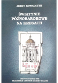 Świątynie Późnobarokowe na Kresach