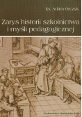 Zarys historii szkolnictwa i myśli pedagogicznej