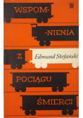 Wspomnienia z pociągu śmierci