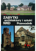 Zabytki architektury i sztuki NRD Przewodnik