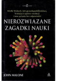 Nierozwiązane zagadki nauki