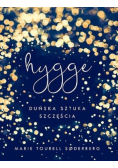 Hygge duńska sztuka szczęścia