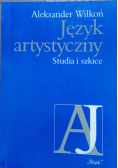 Język artystyczny Studia i szkice