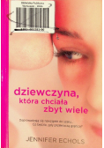Dziewczyna która chciała zbyt wiele