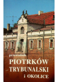 Przewodnik, Piotrków Trybunalski i okolice