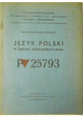 Język polski w obozie koncentracyjnym 1947 r