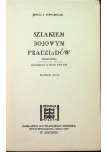 Bojowym szlakiem pradziadów