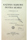 Kazania sejmowe Piotra Skargi, 1912r.