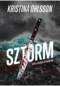 Sztorm. Seria o Auguście Strinbergu. Tom 1