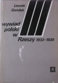 Wywiad polski w Rzeszy 1933-1939