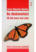 Ku doskonałości 30 dni pracy nad sobą