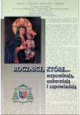 Rocznice które wspominają, uobecniają i zapowiadają