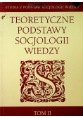 Teoretyczne podstawy socjologii wiedzy t2