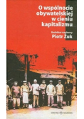 O wspólnocie obywatelskiej w cieniu kapitalizmu