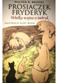 Prosiaczek Fryderyk Wielka wojna o imbryk