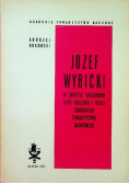 Józef Wybicki w świetle obchodów