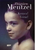 Krzycz! Teraz!