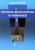 Inżynieria bezpieczeństwa w transporcie