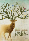 Z naszej przyrody