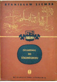 Od Katowic do Stalinogradu