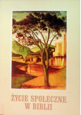 Życie społeczne w Biblii