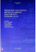 Programy nauczania języka polskiego jako obcego A1 - C2