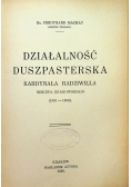 Działalność Duszpasterska Kardynała Radziwiłła 1936 r.