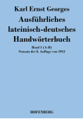Ausführliches lateinisch-deutsches Handwörterbuch