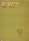 Inteligencja polska XIX i XX w