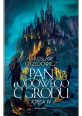 Pan Lodowego Ogrodu T.4