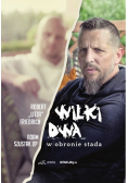 Wilki dwa   W obronie stada