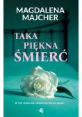 Taka piękna śmierć