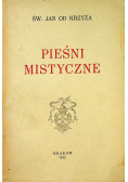 Pieśni mistyczne 1942 r.