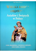 Wielka księga objawień Aniołów i Świętych w Polsce