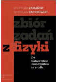 Zbiór zadań z fizyki dla maturzystów i kandydatów na studia