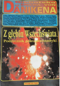 Z głębin Wszechświata Podręcznik paleoastronautyki