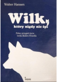 Wilk który nigdy nie śpi