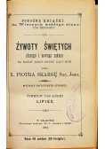 Żywoty Świętych starego i nowego zakonu Tom VII 1882 r