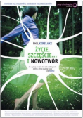 Życie szczęście i nowotwór