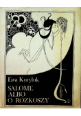 Salome albo rozkoszy