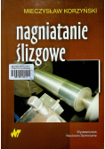 Nagniatanie ślizgowe