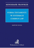 Forma testamentu w systemach Common Law