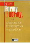 Formy i normy czyli poprawna polszczyzna w praktyce