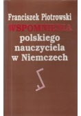 Wspomnienia polskiego nauczyciela w Niemczech